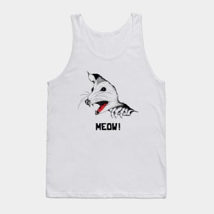 Opossum meow Tank Top